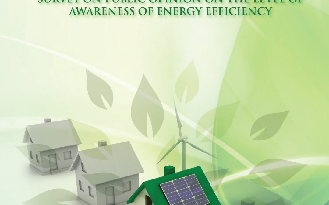 Survey on Public Opinion on the Level of Awareness of Energy Efficiency 2011